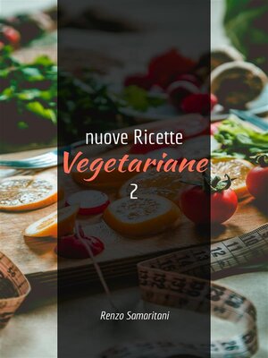 cover image of nuove Ricette Vegetariane 2